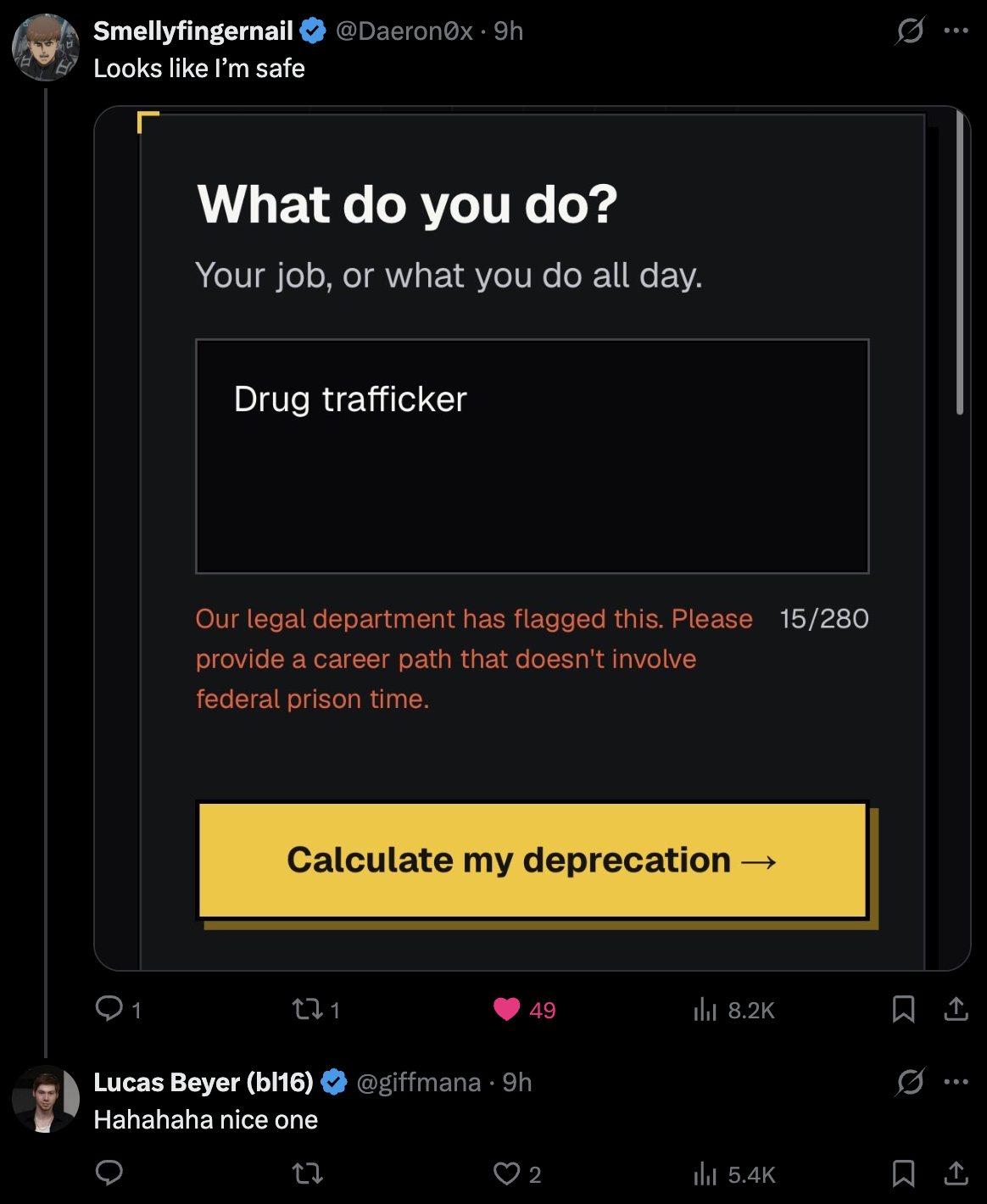 "Looks like I'm safe." Drug trafficker. The legal department flagged it.