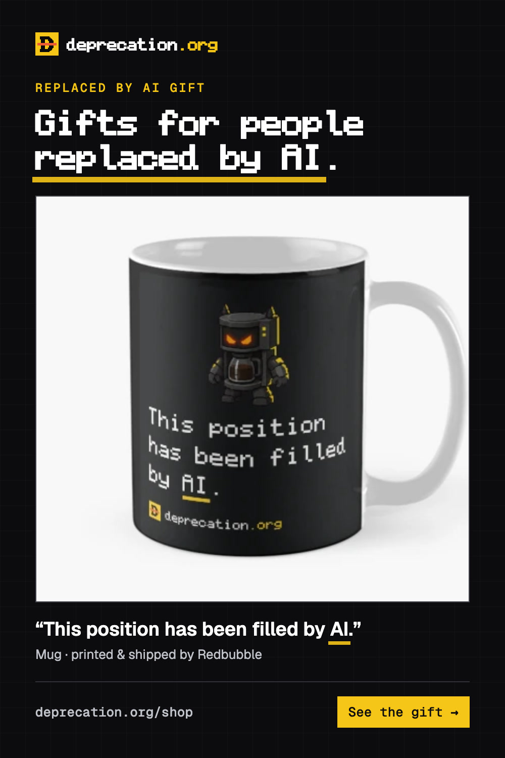Replaced by AI gift: “This position has been filled by AI.” robot mug