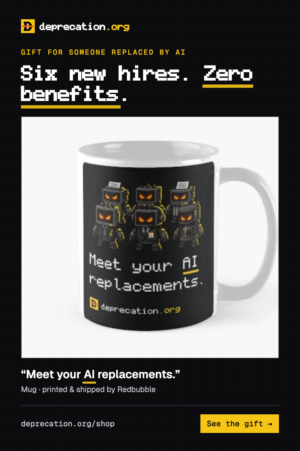 Gift for someone replaced by AI: “Meet your AI replacements.” mug