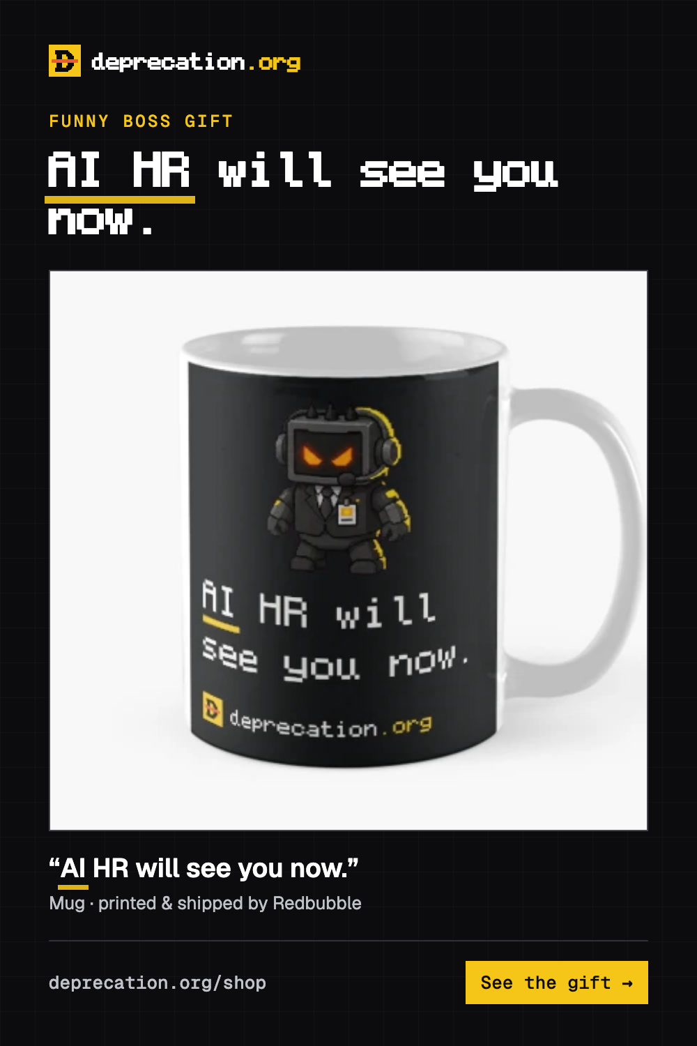 Funny boss leaving gift: “AI HR will see you now.” mug