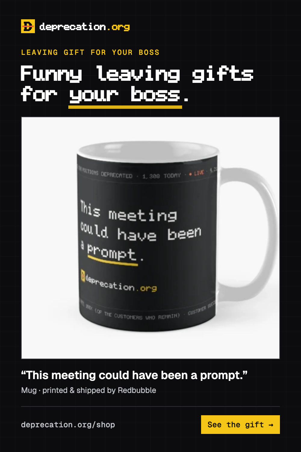 Boss leaving gift: “This meeting could have been a prompt.” mug